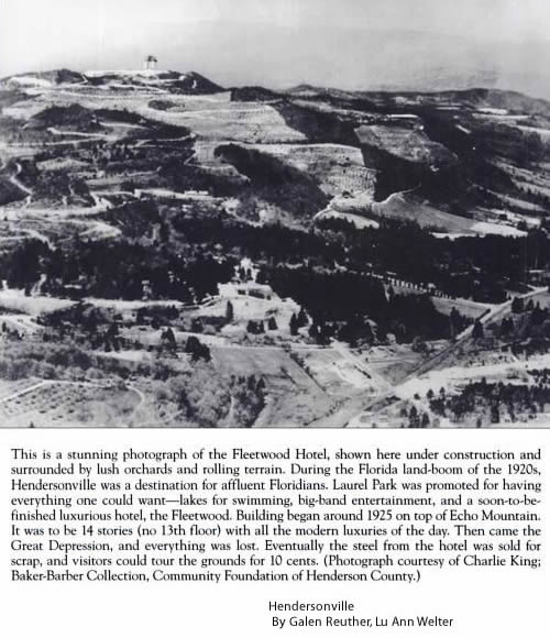 Fleetwood Hotel under construction- Laurel Park History Drive to Jump Off Rock - Things to do near Meadowbrook Log Cabin, Hendersonville, NC
