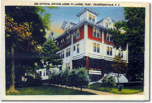 Old Postcard of Crystal Springs Lodge in Laurel Park - Laurel Park History Drive to Jump Off Rock - Things to do near Meadowbrook Log Cabin, Hendersonville, NC